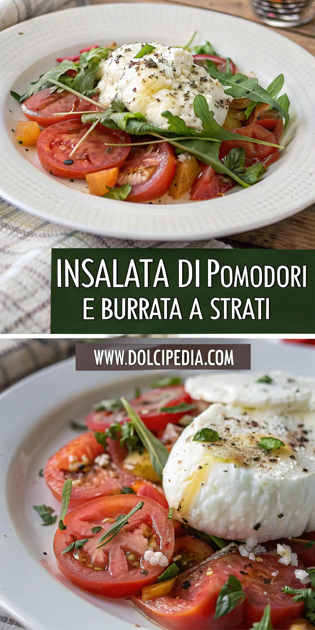 Insalata di Pomodori e Burrata a Strati 3 Pinterest image 1 for Insalata di Pomodori e Burrata a Strati