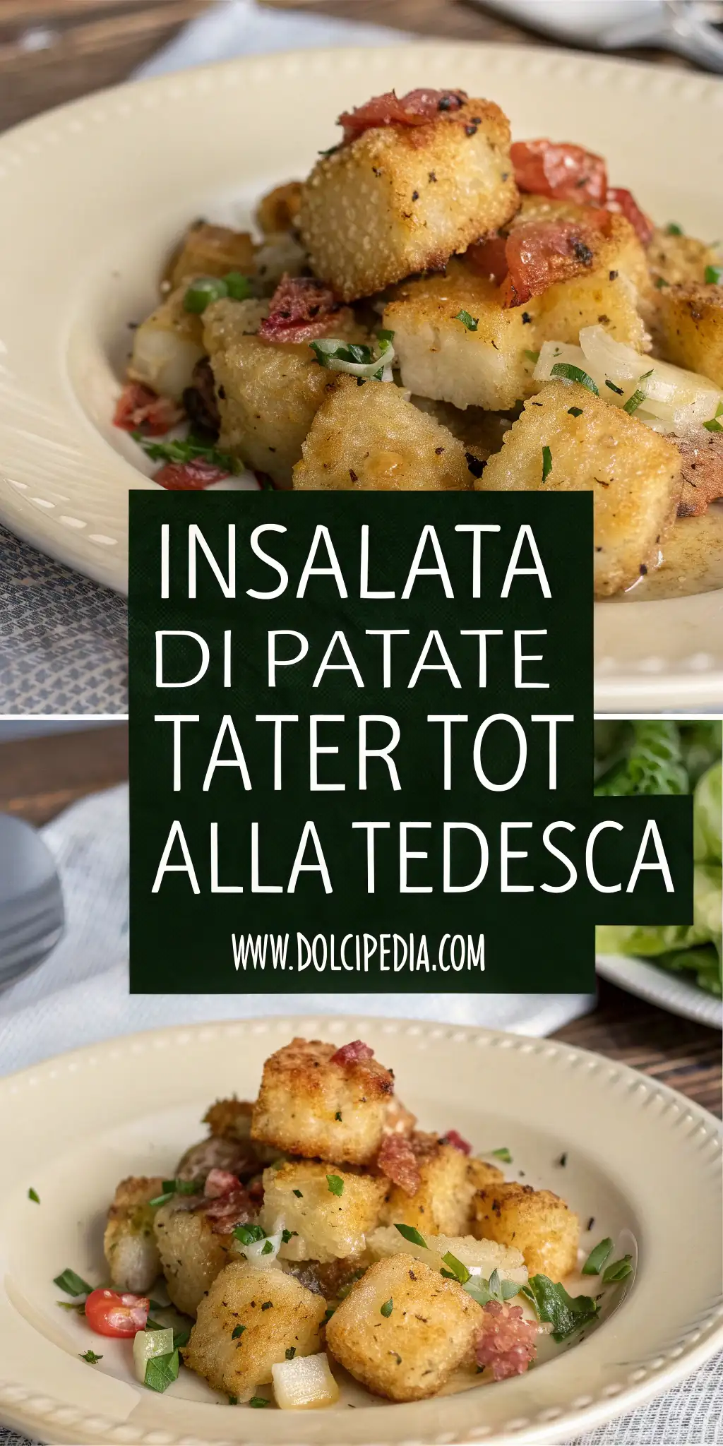 Pinterest image 1 for Insalata di Patate Tater Tot alla Tedesca