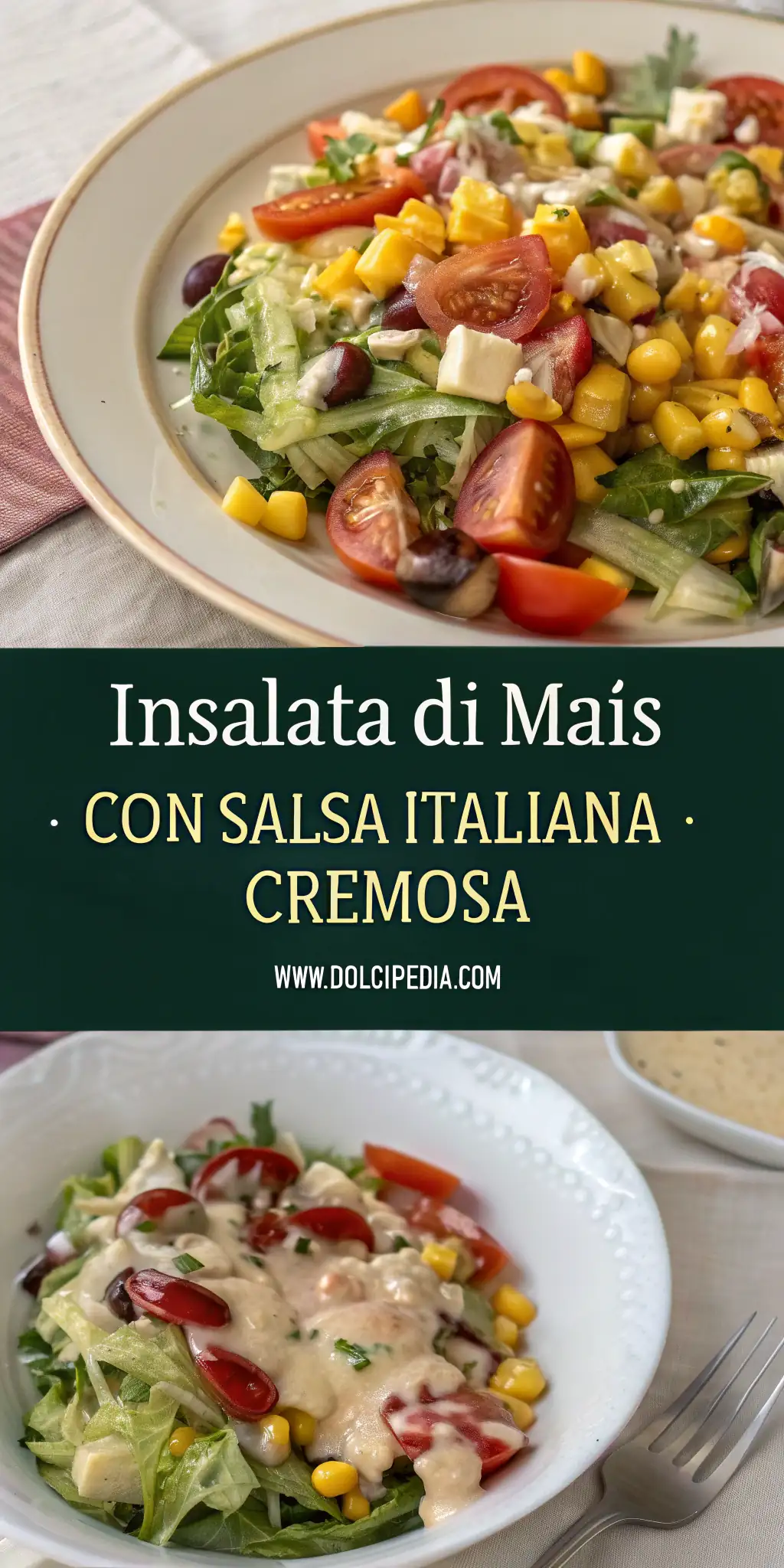 Pinterest image 1 for Insalata di Mais con Salsa Italiana Cremosa