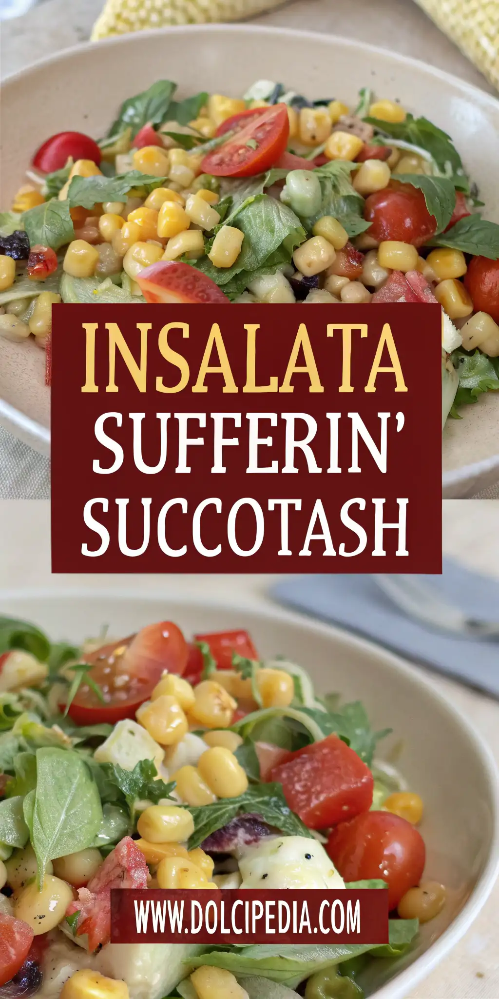 Pinterest image 1 for Insalata Sufferin' Succotash