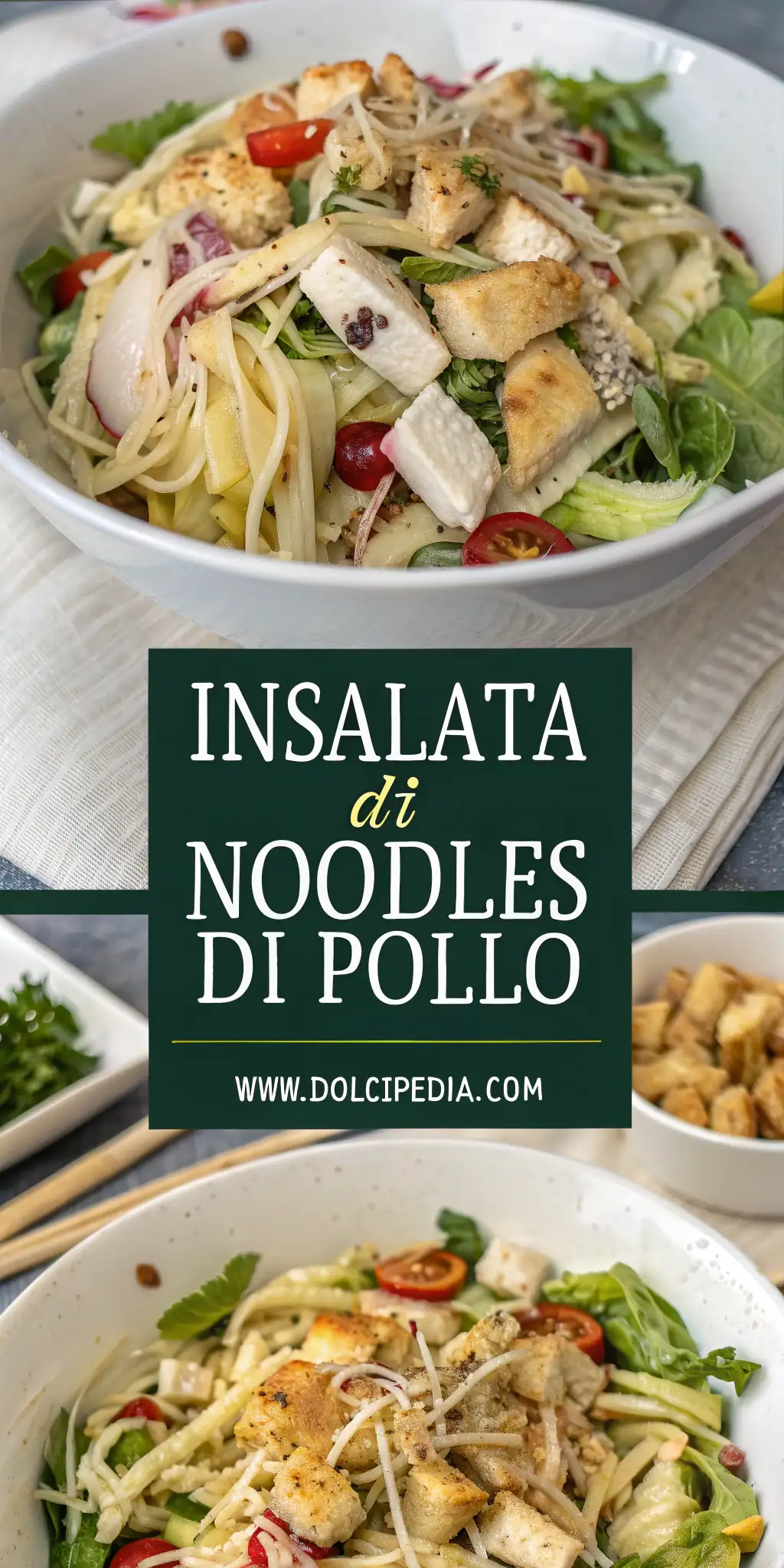 Insalata di Noodles di Pollo 4 Pinterest image 2 for Insalata di Noodles di Pollo