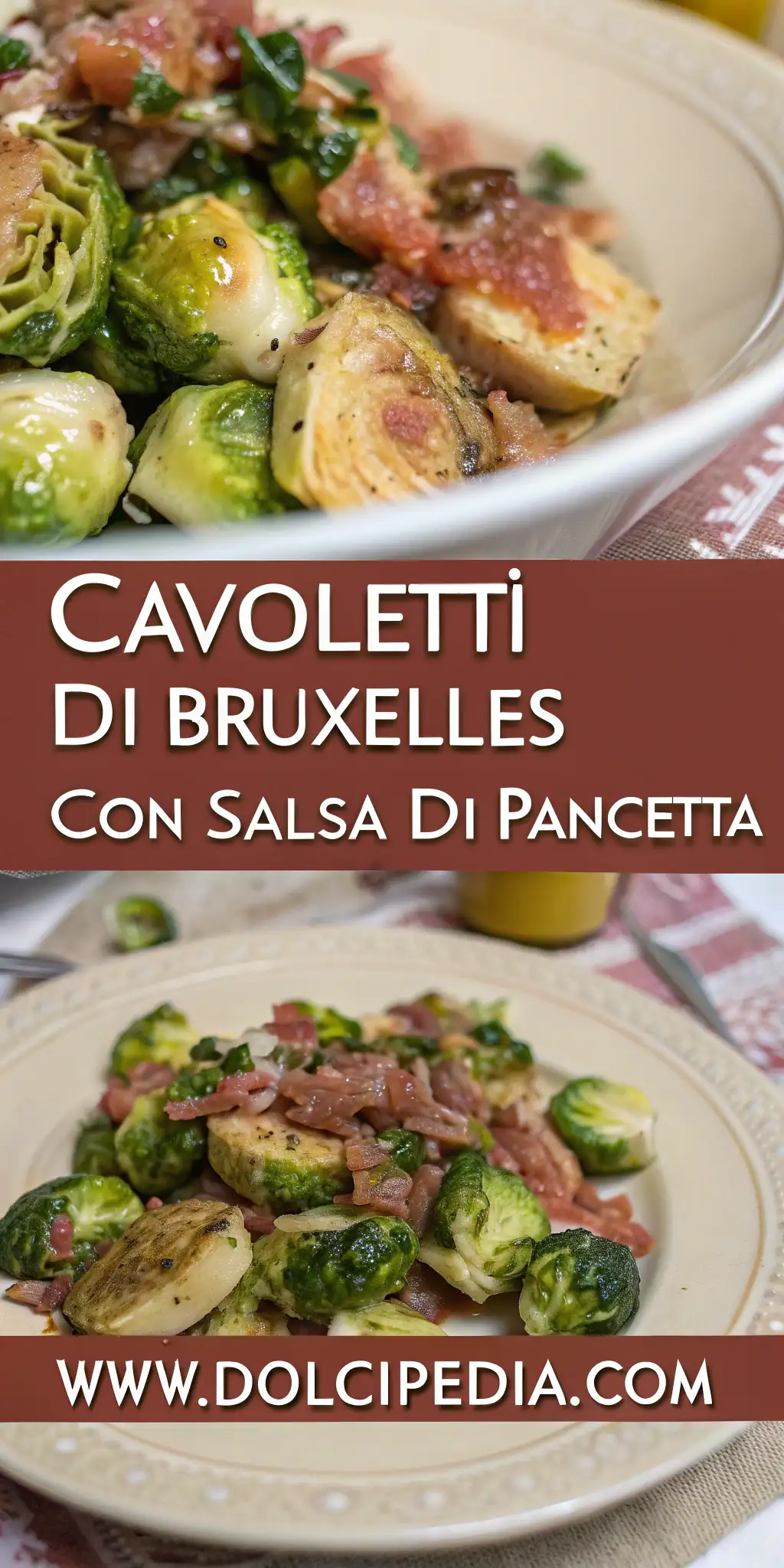 Pinterest image 1 for Cavoletti di Bruxelles con Salsa di Pancetta
